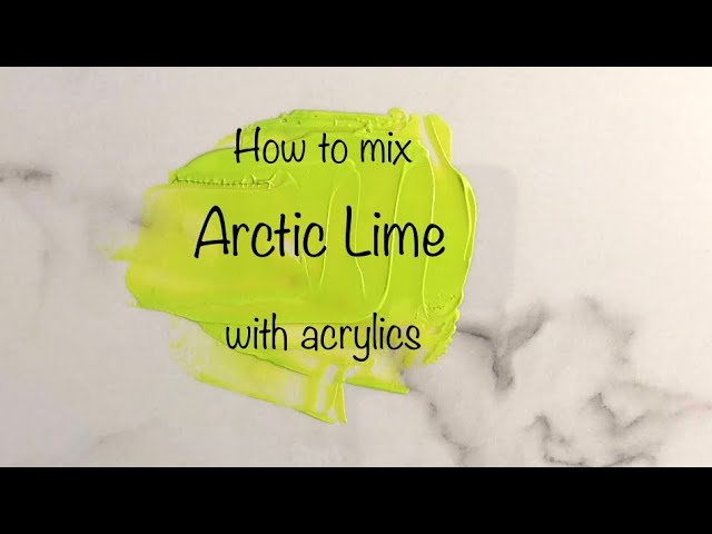 How To Make Arctic Lime | Acrylics | Color Mixing #129