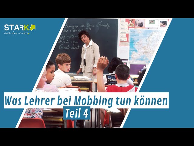 Was Lehrer*innen bei Mobbing tun können // Anti-Mobbing-Guide Teil 4
