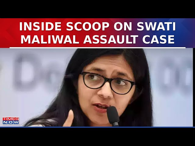 Inside Scoop On Swati Maliwal Assault Case : Police Diary Entry Accessed | Latest News Updates