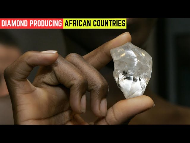 Top 10 Diamond Producing Countries in Africa 2024