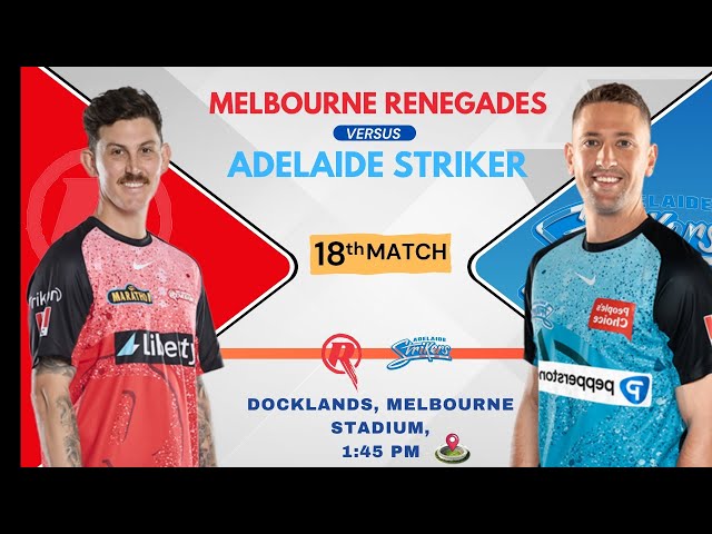 BIG BASH LEAGUE 2023 || 18TH MATCH || ADELAIDE VS MELBOURNE || FULL MATCH ANALYSIS BY OFFICIAL TIPS