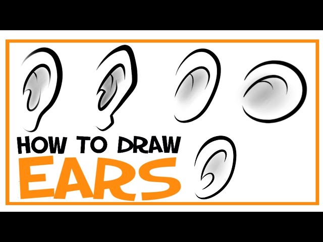 How To Draw Ears: CARTOONING 101 #6