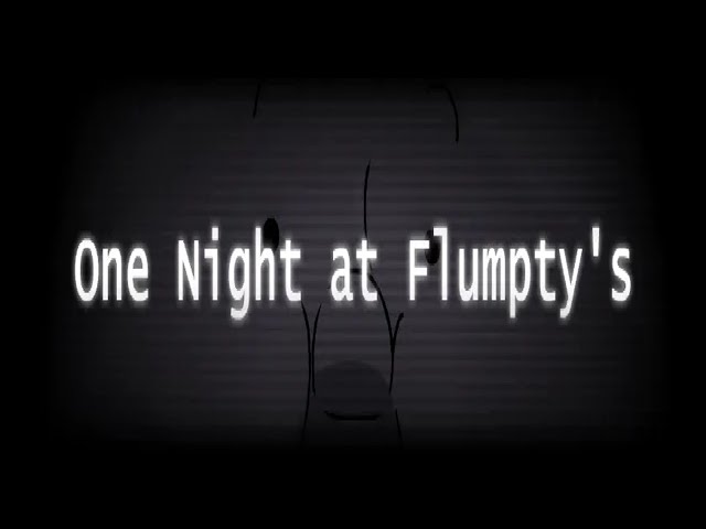One Night at Flumpty's Full Playthrough (New Ver. Normal) No Deaths (No Commentary)