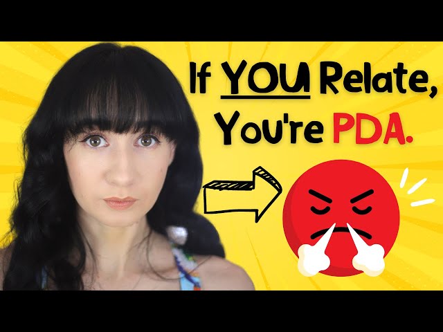 14 Signs You Actually Have Pathological Demand Avoidance (PDA)