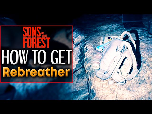 Sons of The Forest REBREATHER LOCATION - How to get Scuba Gear