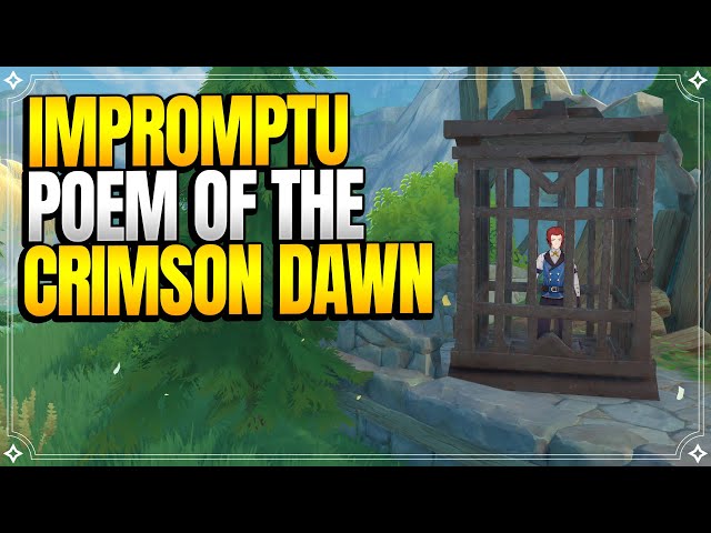 Impromptu Poem of the Crimson Dawn | World Quests & Puzzles |【Genshin Impact】