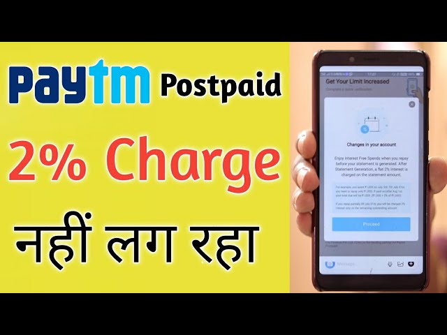 Paytm Postpaid 2% Charge Details ¦ Paytm Postpaid Charge After Due Date ¦ Paytm Postpaid late Fee