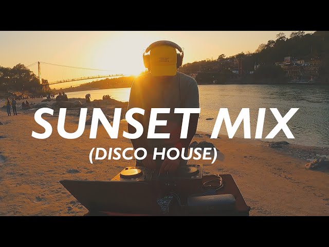 Disco House Sunset Mix @ Rishikesh