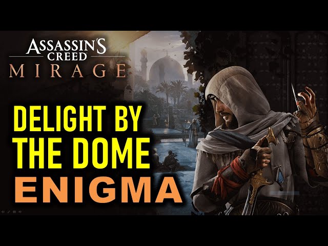 Delight by the Dome Enigma Location & Treasure Solution | Assassin's Creed Mirage (AC Mirage)