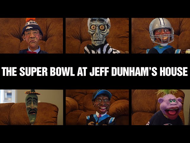 "The Super Bowl at Jeff Dunham's house" | JEFF DUNHAM