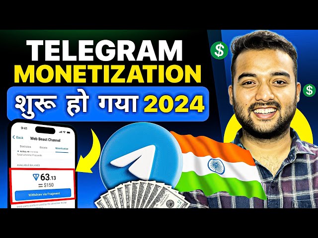 Telegram Monetization Start अब INDIA में 🇮🇳💸  How to Earn Money Online from Telegram in 2024
