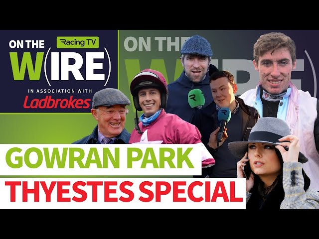 Best bets for Thyestes Day at Gowran - On The Wire preview and tips