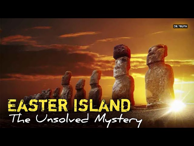 Easter Island : The Unsolved Mystery Beyond Imagination...