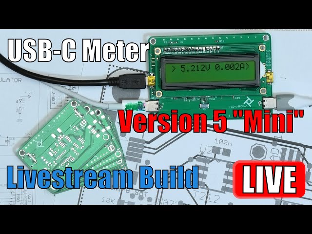 USB-C Volt/Current meter v5 "Mini" build ( we built the standard with LCD in previous stream )