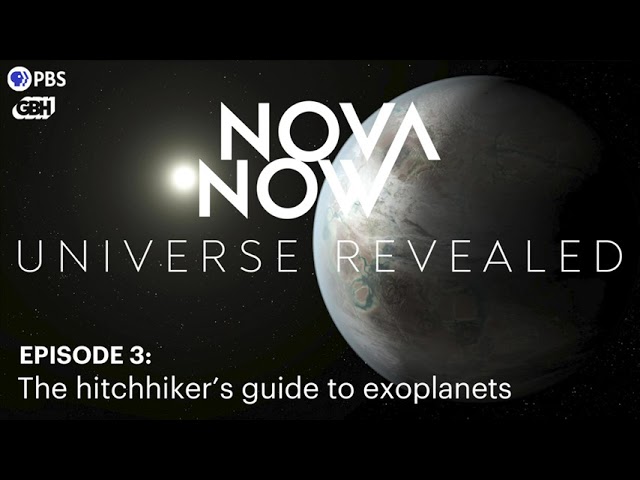 NOVA Now Universe Revealed Podcast Episode I The Hitchhiker's Guide to Exoplanets and Alien Life