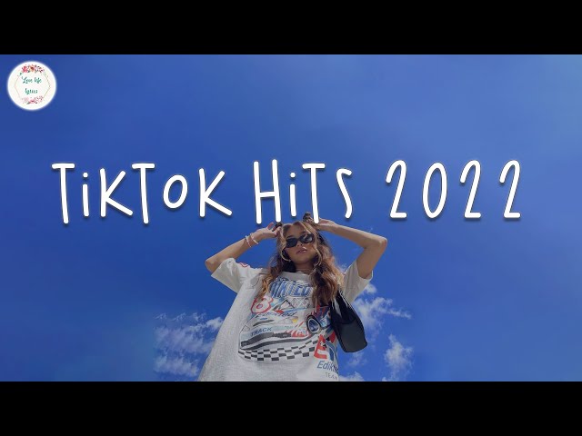 Tiktok hits 2022 🥟 Tiktok mashup 2022 ~ Viral songs latest