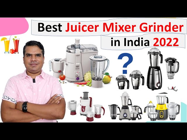 Best Juicer Mixer Grinder in India 2022 | Best Juicer Mixer Grinder for Home use |