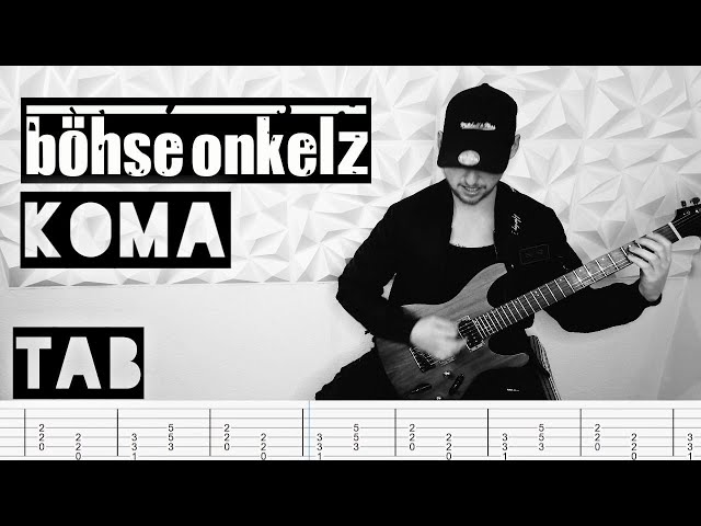 Böhse Onkelz - Koma - Eine Nacht die niemals endet | Guitar Cover | Tab
