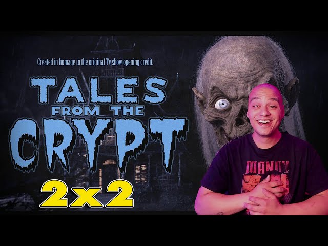 Tales From The Crypt 2x2 Reaction | THE SWITCH | Pure Camp & Fun!