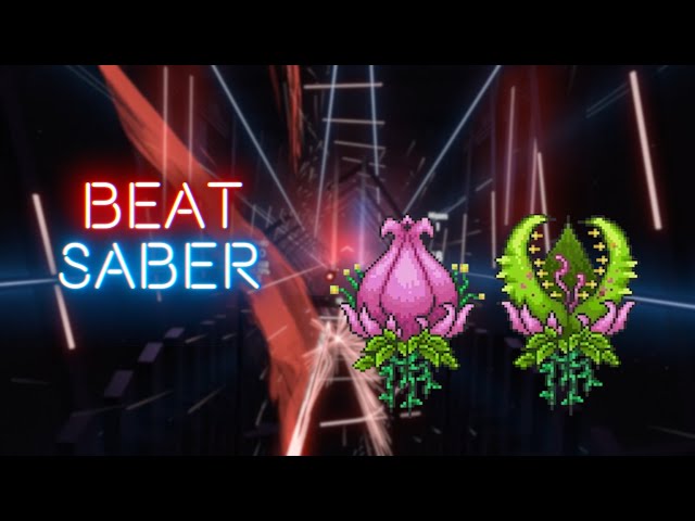 Beat Saber - Plantera (Custom Song)