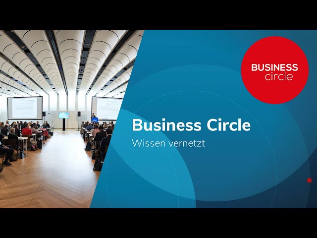 Business Circle. Wissen vernetzt.