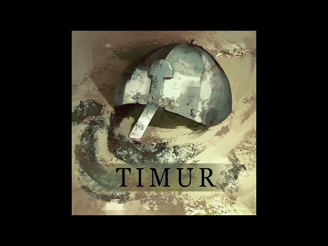 The Timur Podcast S2Ep5: The Second Invasion of Moghulistan