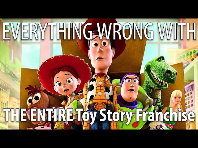 Everything Wrong With THE ENTIRE Toy Story Franchise