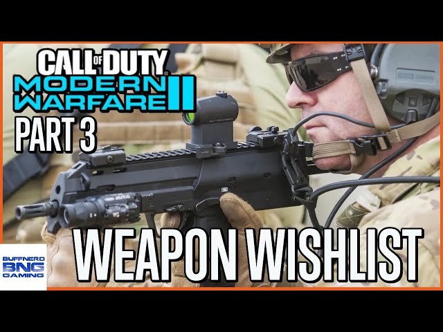 SMG's & PDW's Modern Warfare II (2022) Weapon Wishlist Part 3 - Call Of Duty Modern Warfare II