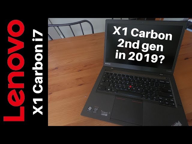 Lenovo X1 Carbon 2nd gen in 2019