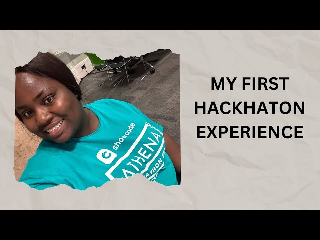 I Attended My First Hackhaton|| Showcode Athena Hackhaton 2023