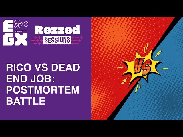 RICO vs Dead End Job: Postmortem Battle | Rezzed sessions | EGX 2019