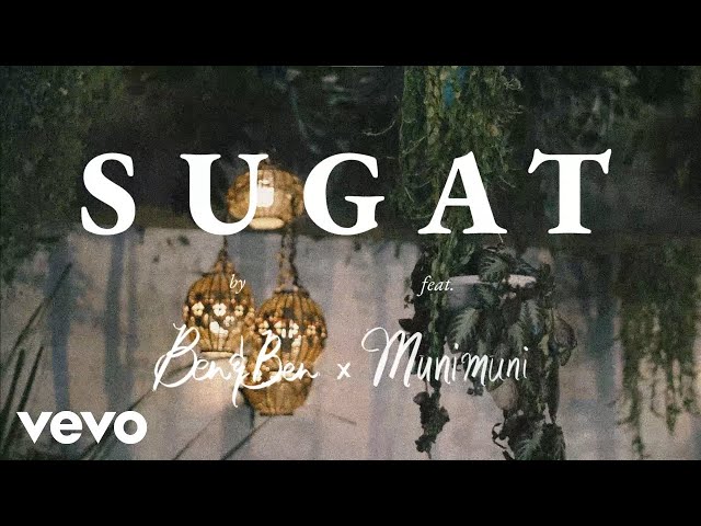 Ben&Ben, Munimuni - Sugat (feat. Munimuni) | Official LYRIC Video