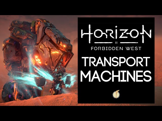 Lore of Horizon Forbidden West: Transport Class Machines