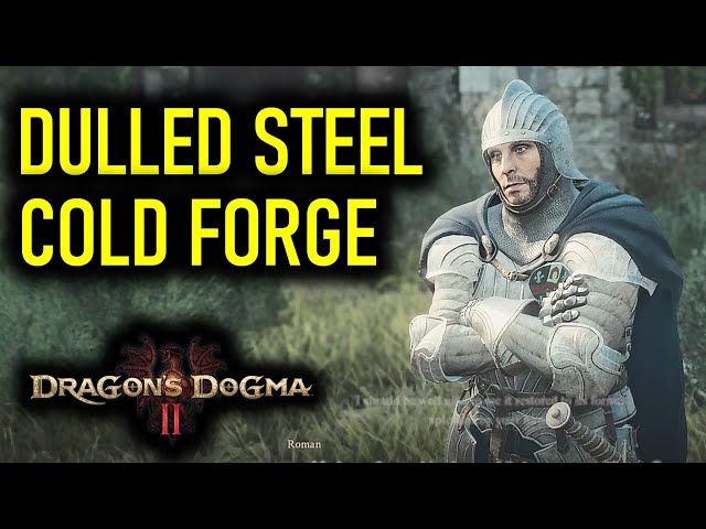 Dulled Steel Cold Forge | Dragon's Dogma 2
