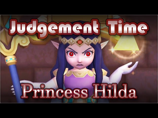 Is Princess Hilda Redeemable?  - Judgement Time! EP 02