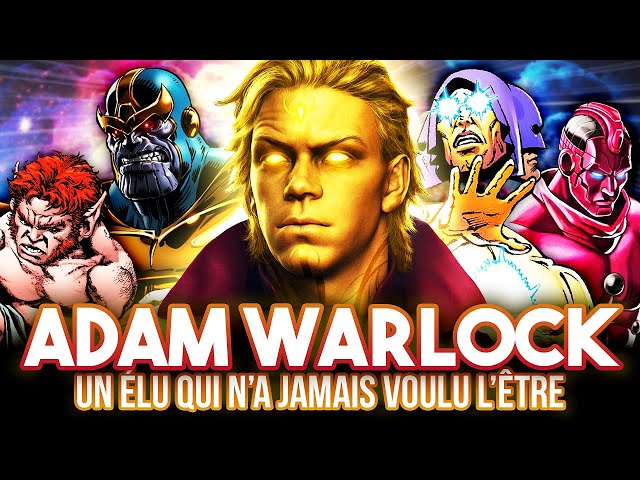 POURQUOI ADAM WARLOCK est si UNIQUE ? (Histoire Marvel comics)