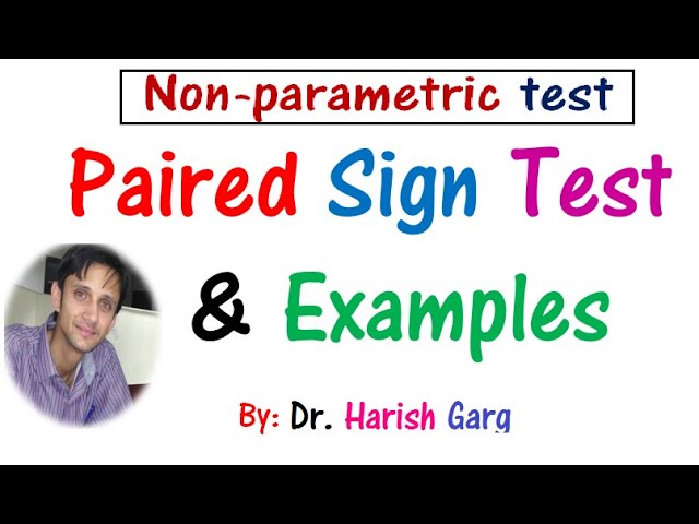 PAIRED SIGN TEST: Non-Parametric test for Small and Large Samples