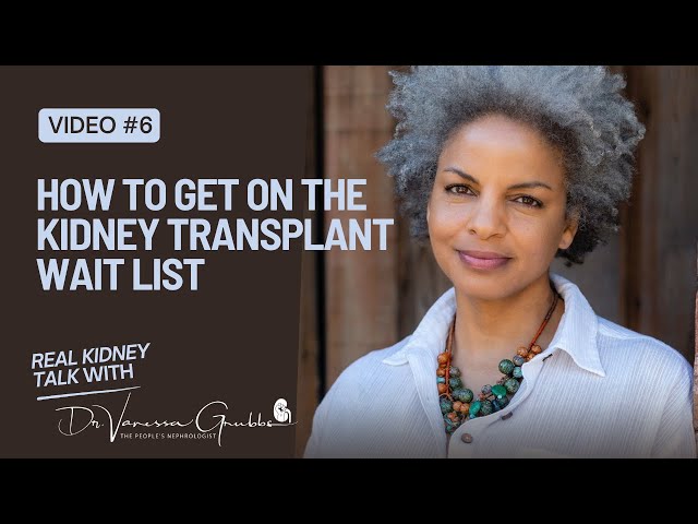 How to get on the kidney transplant wait list