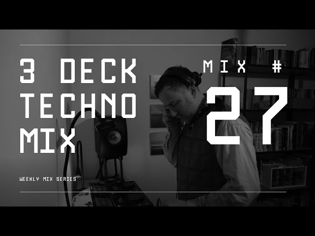 Classic Techno 3 Deck Mix - Weekly Mix #27 (Rane MP2015 Rotary)