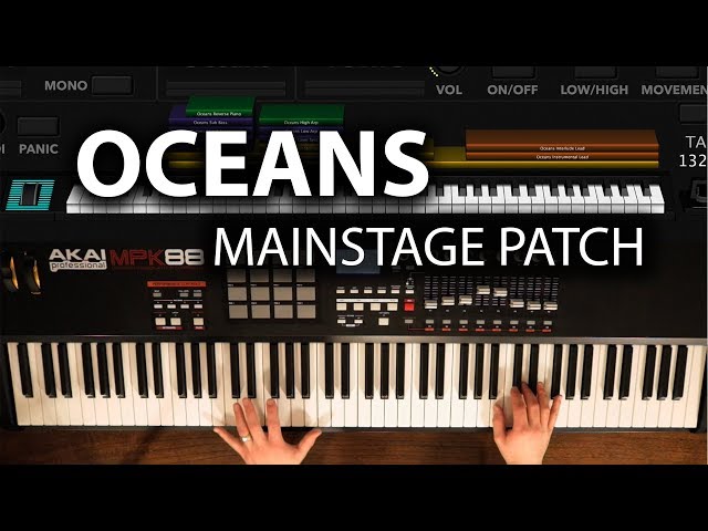 Oceans MainStage Patch - Hillsong United keyboard cover