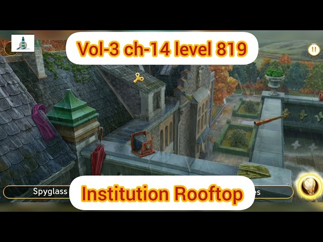 June's journey volume-3 chapter-14 level 819  Institutions Rooftop 🏦🏫
