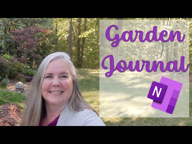 2024 Garden Journal Update