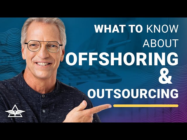What to Know About Offshoring & Outsourcing – Tom Wheelwright & Arun Mehra