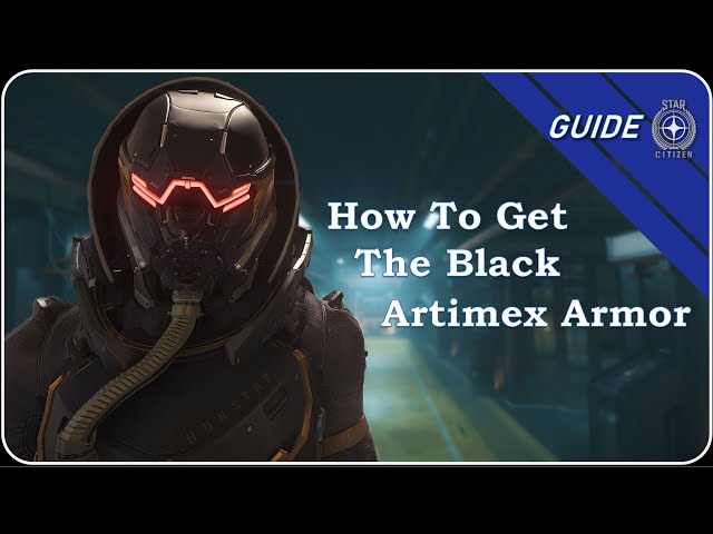 Guide: How to get the Black Artimex Armor (Star Citizen Sith Armor)