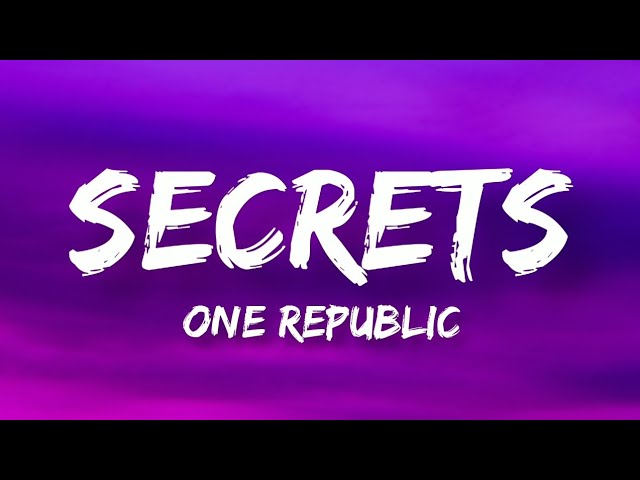 Secrets | One Republic | Lyrics Video