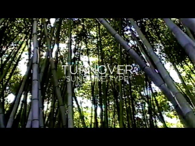 Turnover - "Sunshine Type" (Official Audio)
