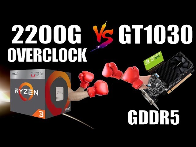 2200G Vega 8 vs GT 1030 GDDR5. Não seja idiota, faça Overclock! Guia com o que as lojas não sabem