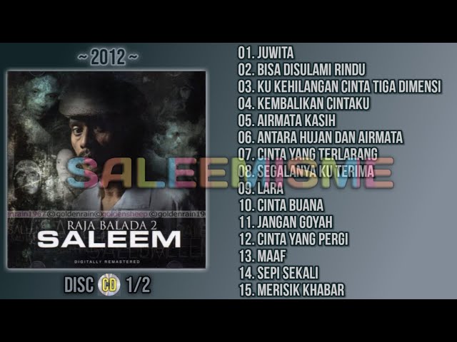 SALEEM - RAJA BALADA 2 (2012) | Full Album - Disc 1/2