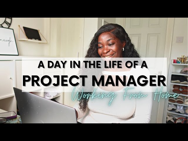 A day in the life of a Project Manager | Work from home edition