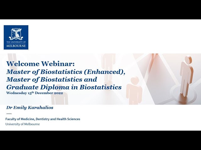 Welcome Webinar: Biostatistics | Start Year Intake 2023